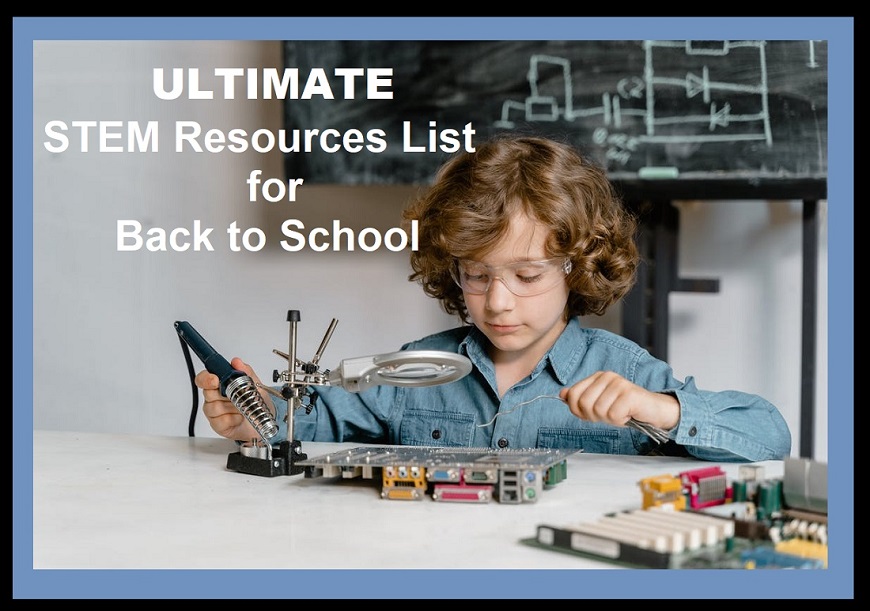 ULTIMATE STEM Resources for Back to School